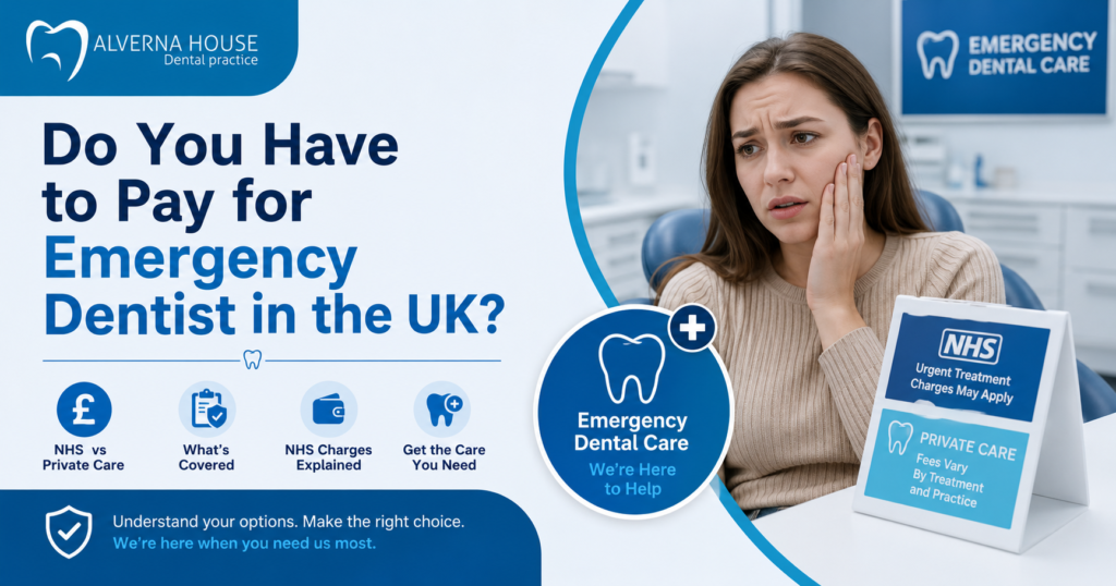 Do You Have to Pay for Emergency Dentist in the UK?